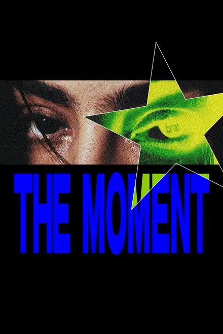 The Moment The Moment